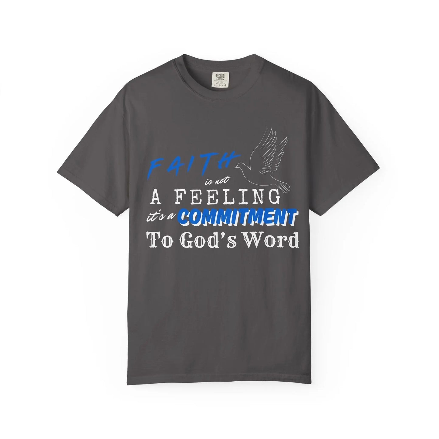 Faith is not a Feeling, Christian T shirts, The Confirmation House, Witness Wear Product vendor