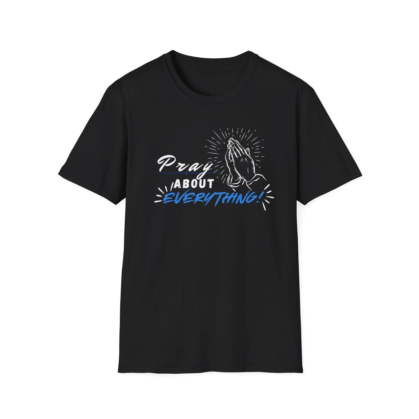 Pray About Everything T-Shirt Product vendor