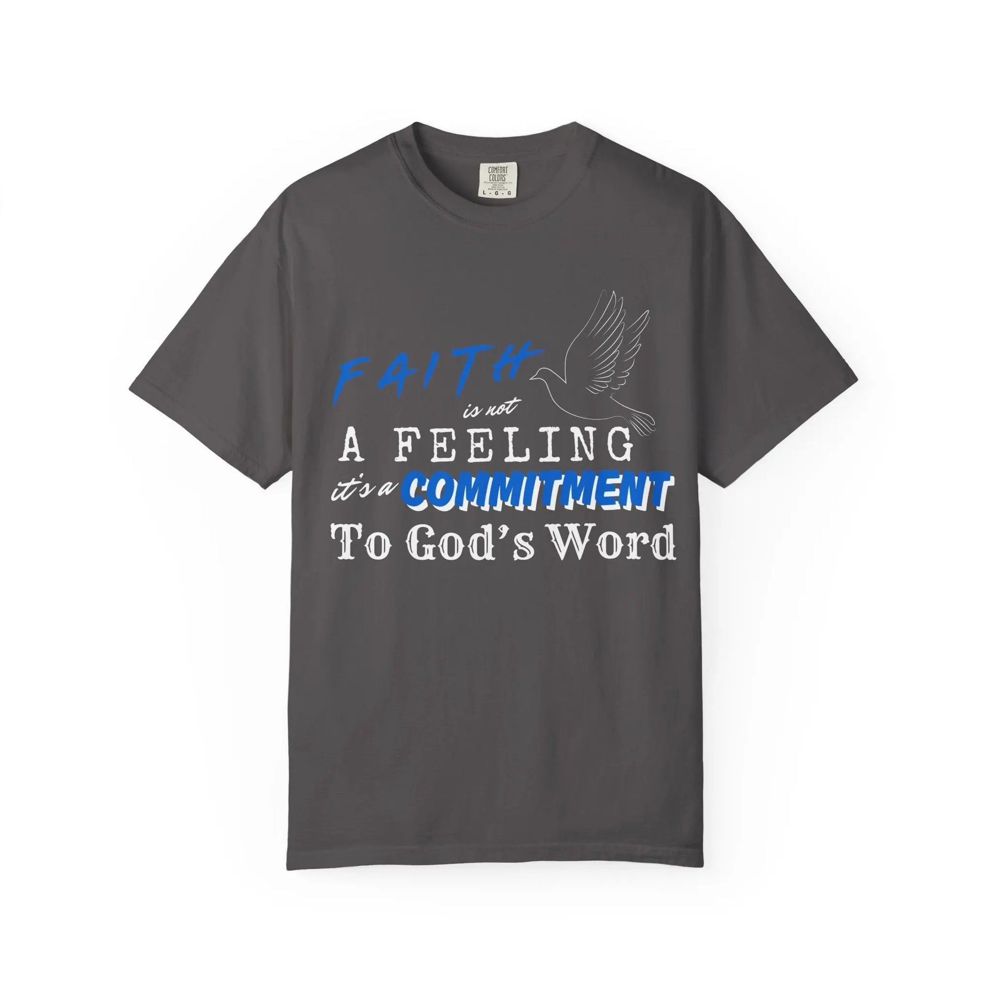 Faith is not a Feeling, Christian T shirts, The Confirmation House, Witness Wear Product vendor