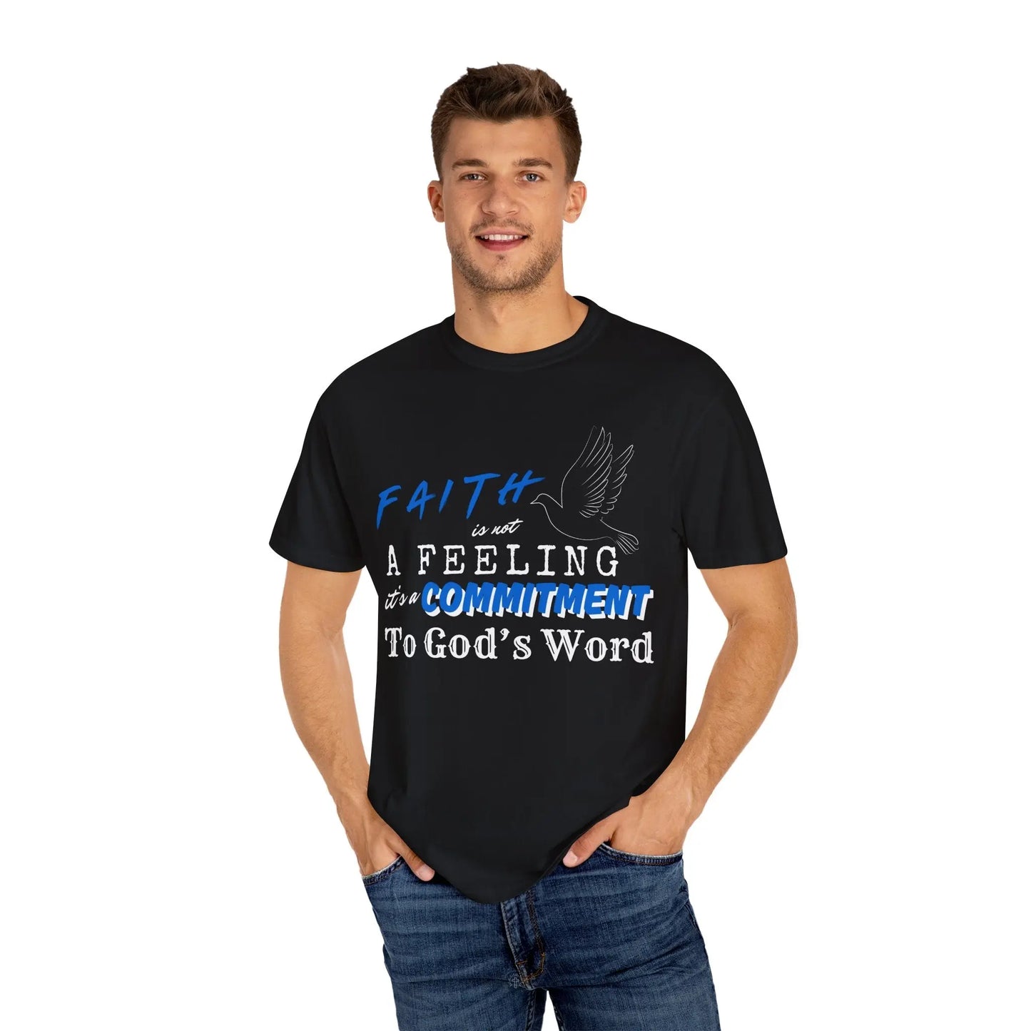Faith is not a Feeling, Christian T shirts, The Confirmation House, Witness Wear Product vendor