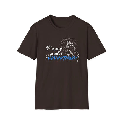 Pray About Everything T-Shirt Product vendor