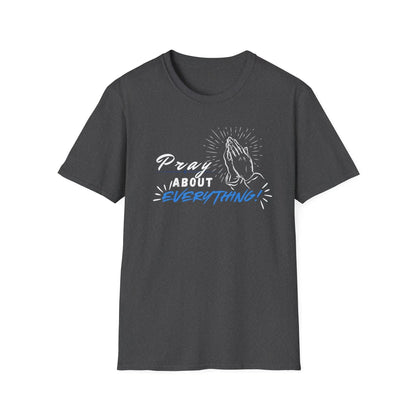 Pray About Everything T-Shirt Product vendor