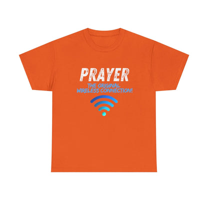 Prayer The Original Wireless Connection, Heavy Cotton T Shirt Product vendor