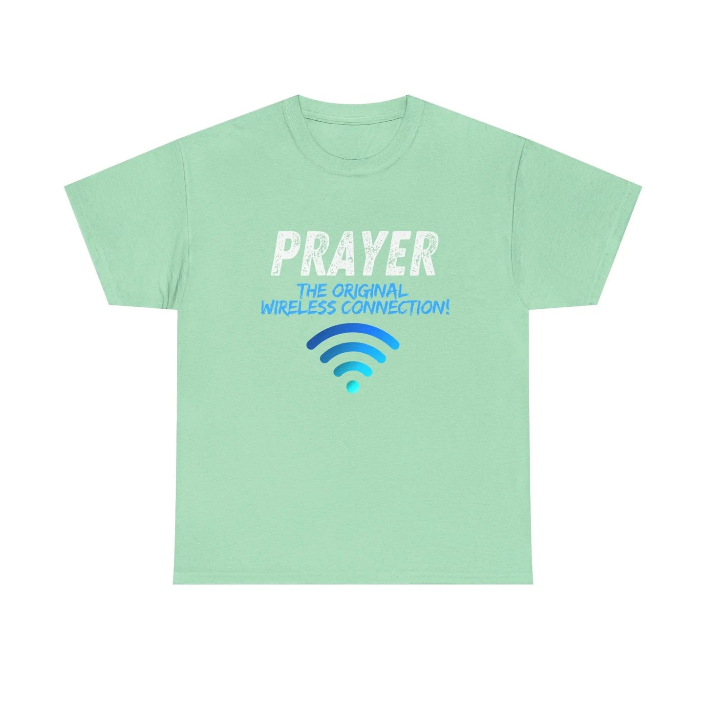 Prayer The Original Wireless Connection, Heavy Cotton T Shirt Product vendor
