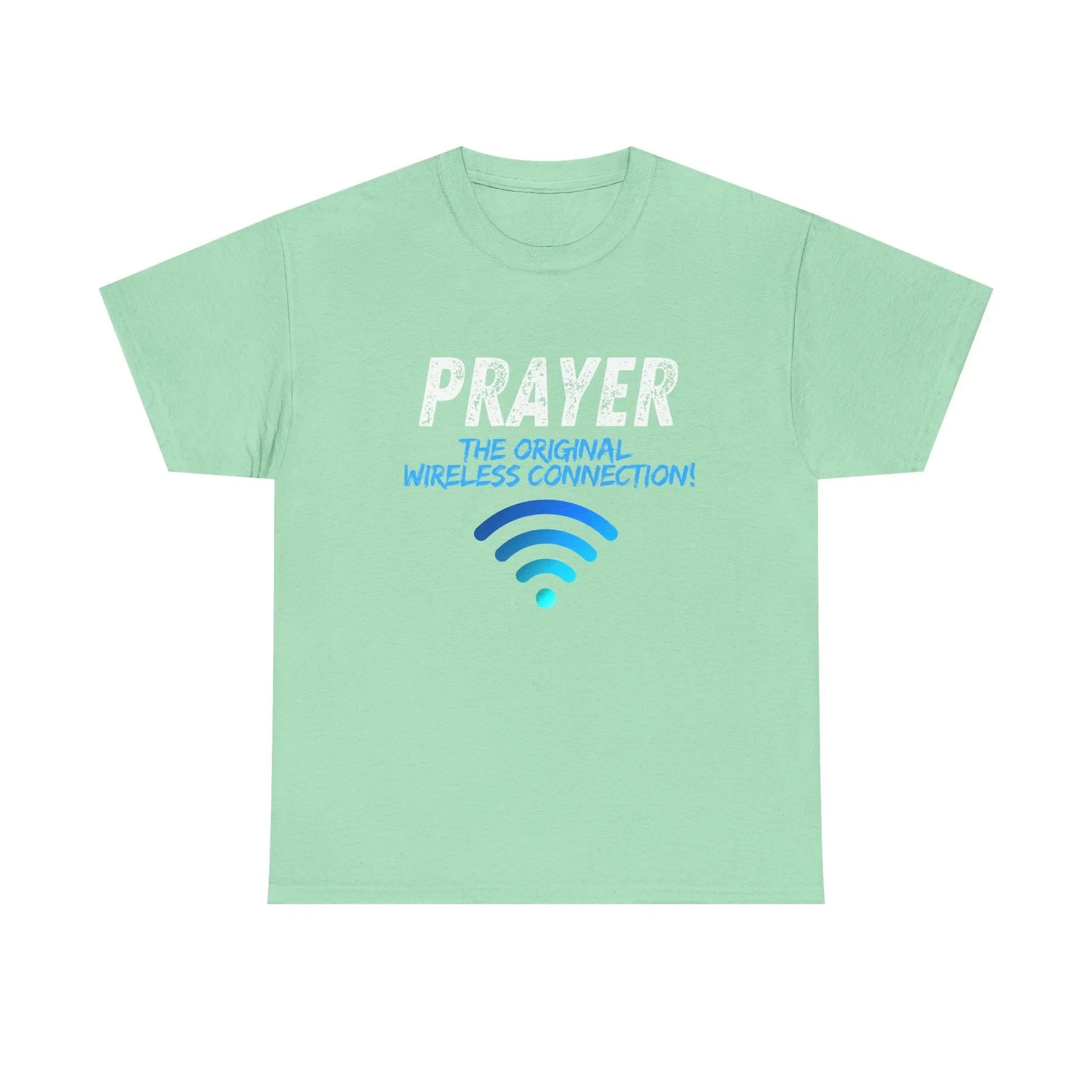 Prayer The Original Wireless Connection, Heavy Cotton T Shirt Product vendor