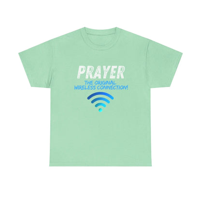 Prayer The Original Wireless Connection, Heavy Cotton T Shirt Product vendor