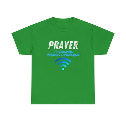Prayer The Original Wireless Connection, Heavy Cotton T Shirt Product vendor