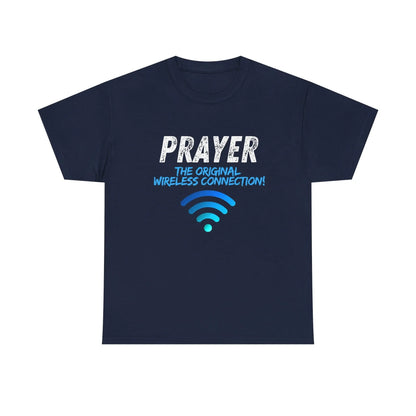 Prayer The Original Wireless Connection, Heavy Cotton T Shirt Product vendor