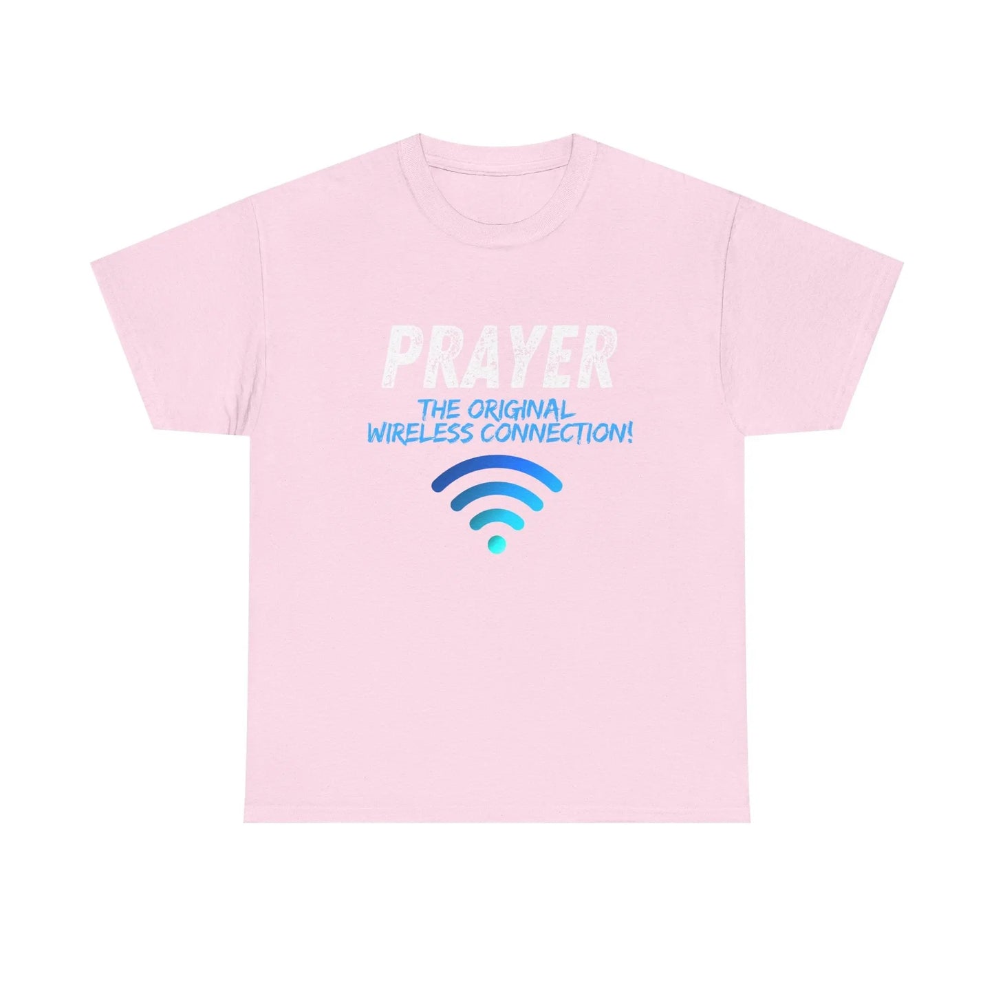 Prayer The Original Wireless Connection, Heavy Cotton T Shirt Product vendor