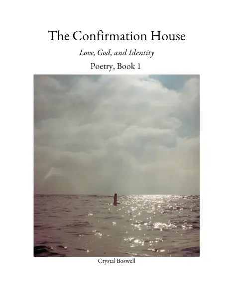 The Confirmation House Love God and Identity Poetry Book 1 Product vendor