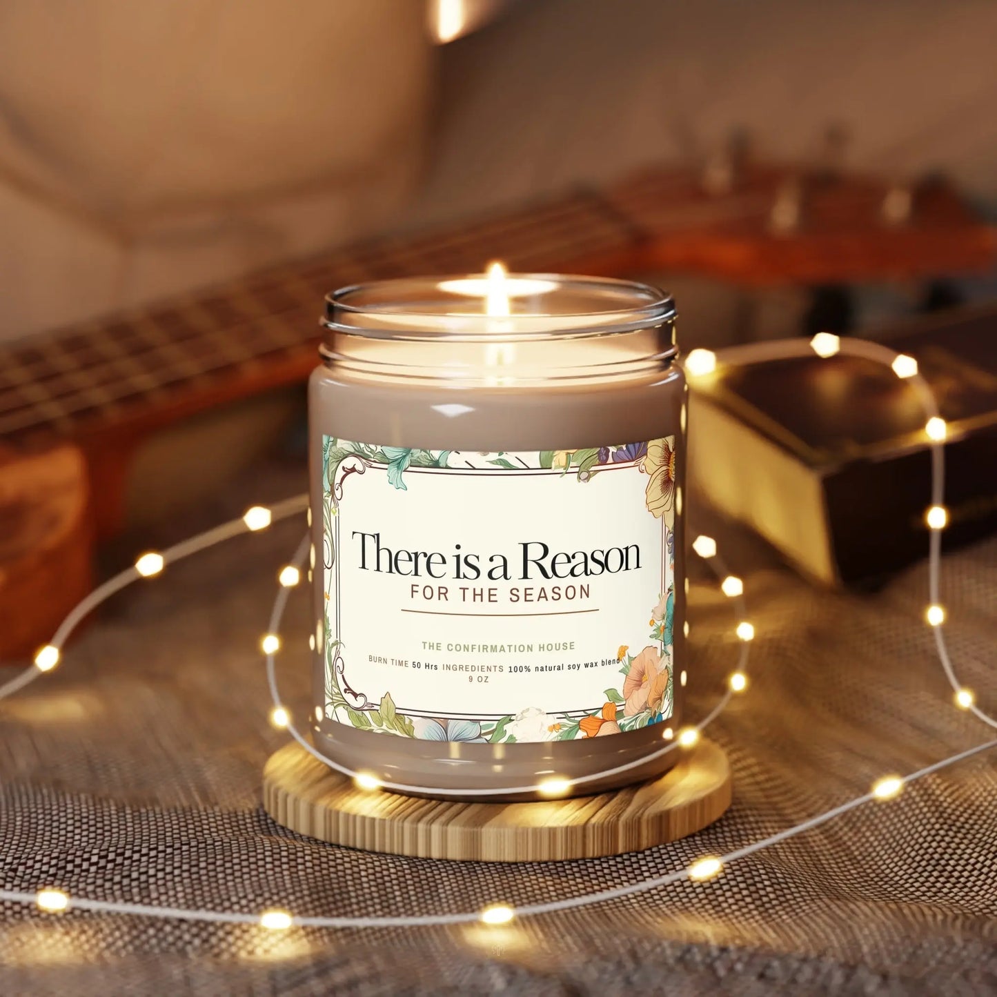 There Is a Reason Soy Candle — 9oz Scented Jar (Floral Label)